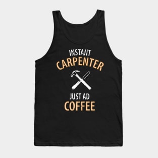 Wood Carpenter Joiner Woodcutter Craftsman Tank Top